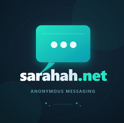 Sarahah.net — Send & Receive Anonymous Honest Messages